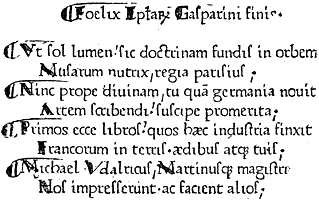 Figure 11. Colophon in distichs in the 'Letters' of Gasparin of Bergamo, first book printed at Paris, at the office of the Sorbonne. Published size in Bouchot, 9.1cm wide by 5.9cm high.