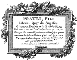 Figure 86. Card of the publisher Prault, uncle by marriage of Moreau le Jeune. Published size in Bouchot, 8.5cm wide by 6.5cm high.