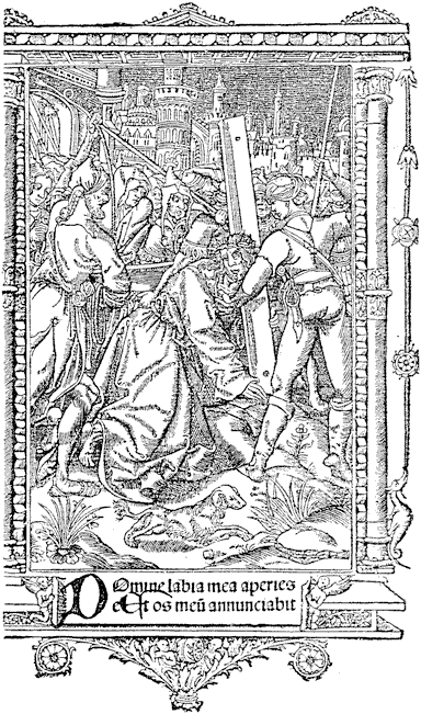 Fig. 26.--Plate copied from Schongauer's Carrying of the Cross, taken from the 'Heures' of Simon Vostre. From Henri Bouchot 'The Printed Book' (1887), page 74, published size in Bouchot 7.9cm wide by 13.6cm high.
