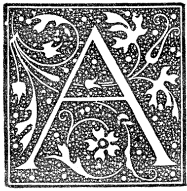 Letter A, at beginning of Chapter 7. Henri Bouchot 'The Printed Book', 1887, page 239, published size 3.1 cm wide by 3.1 cm high.