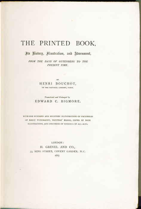 Title page to Henri Bouchot (1889) 'The Printed Book'. Published size of image 17.39 cm wide by 24.98  cm high